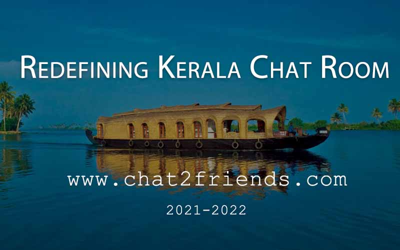 Redefining our Kerala Chat Room Page